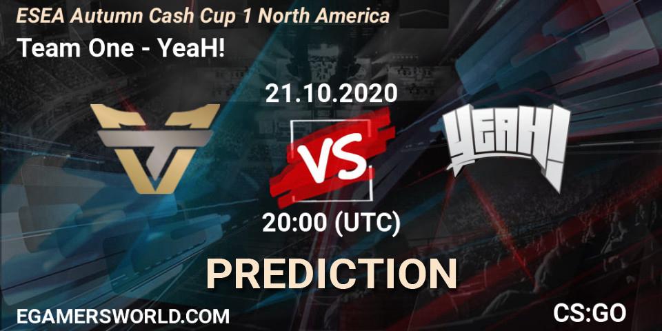 Team One vs YeaH!: Betting TIp, Match Prediction. 21.10.2020 at 20:00. Counter-Strike (CS2), ESEA Autumn Cash Cup 1 North America