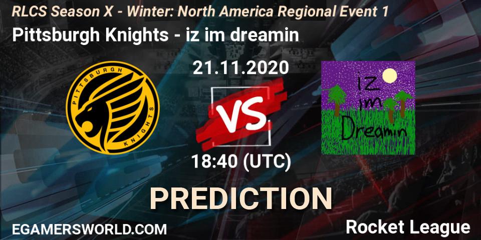 Pittsburgh Knights vs iz im dreamin: Betting TIp, Match Prediction. 21.11.20. Rocket League, RLCS Season X - Winter: North America Regional Event 1