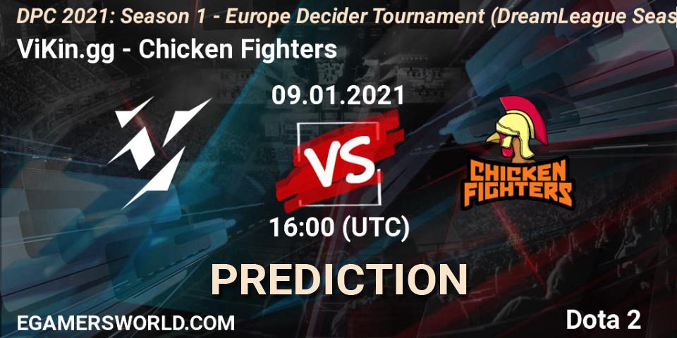 ViKin.gg vs Chicken Fighters: Betting TIp, Match Prediction. 09.01.21. Dota 2, DPC 2021: Season 1 - Europe Decider Tournament (DreamLeague Season 14)
