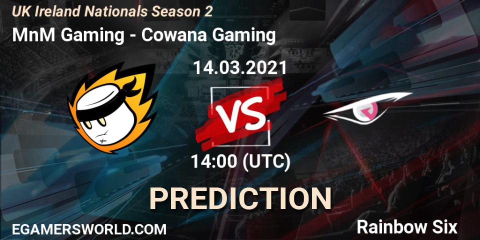 MnM Gaming vs Cowana Gaming: Betting TIp, Match Prediction. 14.03.2021 at 14:00. Rainbow Six, UK Ireland Nationals Season 2