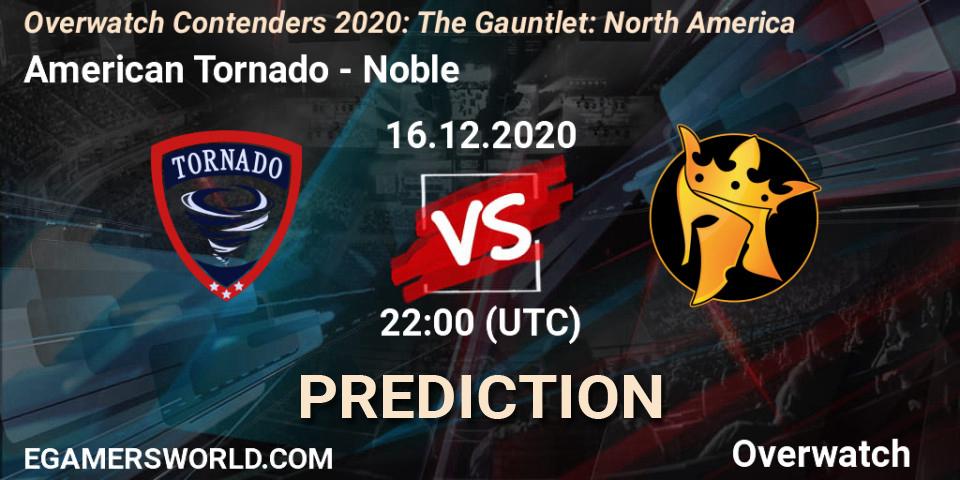 American Tornado vs Noble: Betting TIp, Match Prediction. 16.12.20. Overwatch, Overwatch Contenders 2020: The Gauntlet: North America