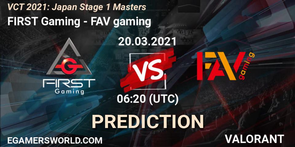 FIRST Gaming vs FAV gaming: Betting TIp, Match Prediction. 20.03.2021 at 06:20. VALORANT, VCT 2021: Japan Stage 1 Masters