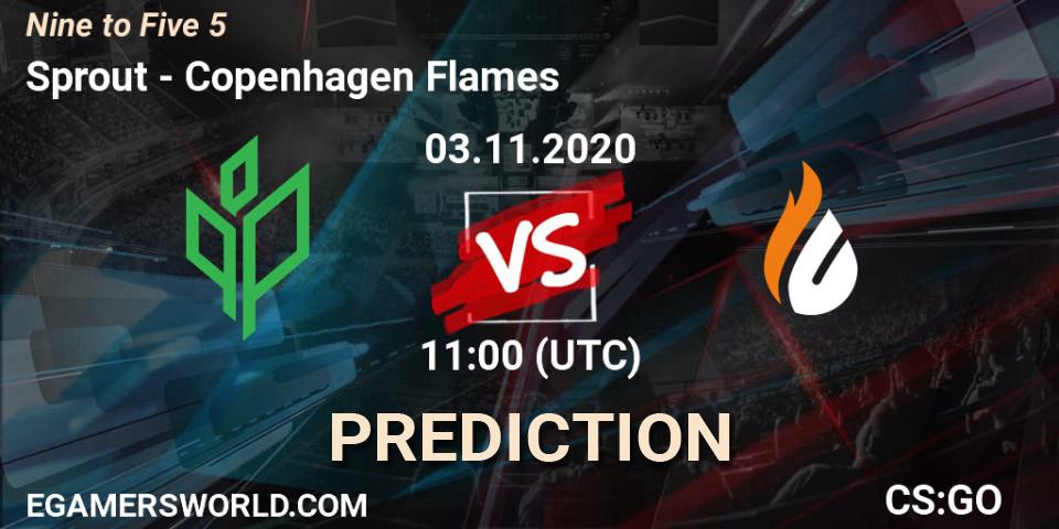 Sprout vs Copenhagen Flames: Betting TIp, Match Prediction. 03.11.2020 at 11:40. Counter-Strike (CS2), Nine to Five 5