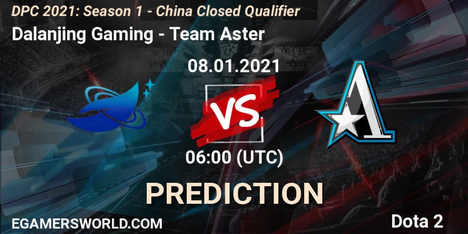 Dalanjing Gaming vs Team Aster: Betting TIp, Match Prediction. 08.01.2021 at 05:30. Dota 2, DPC 2021: Season 1 - China Closed Qualifier