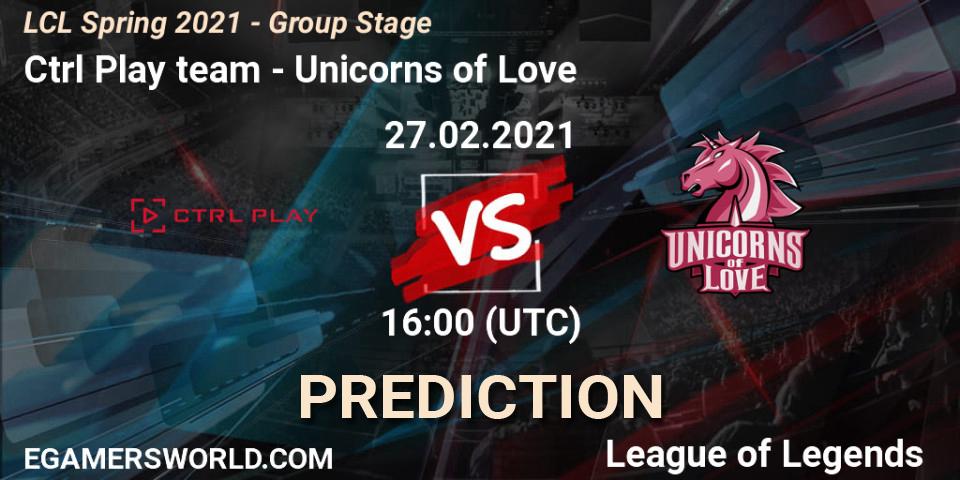 Ctrl Play team vs Unicorns of Love: Betting TIp, Match Prediction. 27.02.21. LoL, LCL Spring 2021 - Group Stage