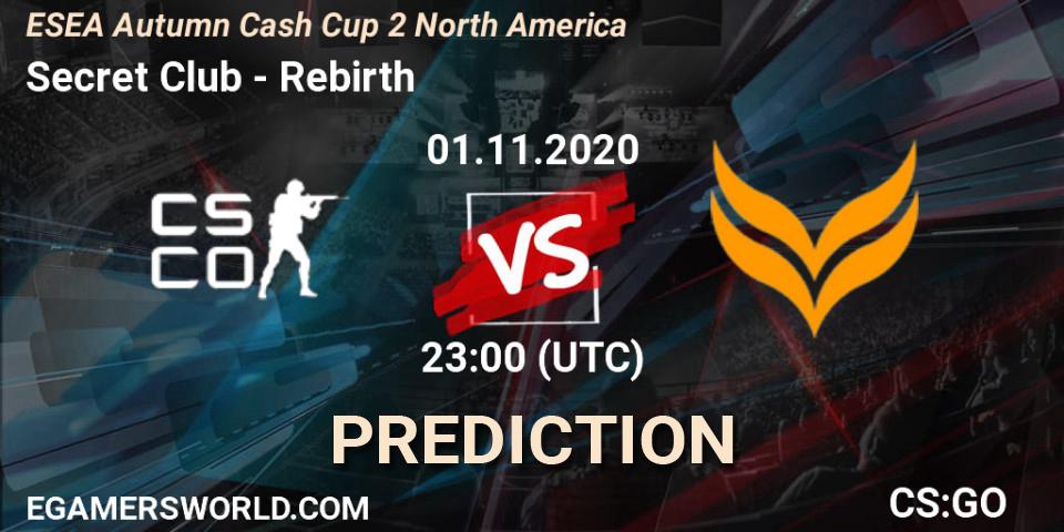 Secret Club vs Rebirth: Betting TIp, Match Prediction. 01.11.2020 at 23:00. Counter-Strike (CS2), ESEA Autumn Cash Cup 2 North America