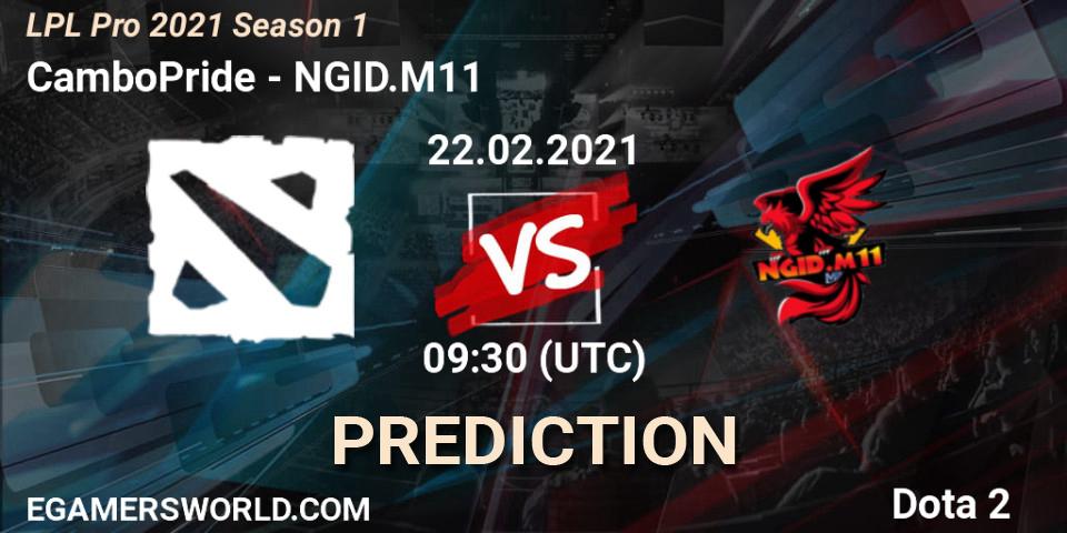 CamboPride vs NGID.M11: Betting TIp, Match Prediction. 22.02.2021 at 09:34. Dota 2, LPL Pro 2021 Season 1