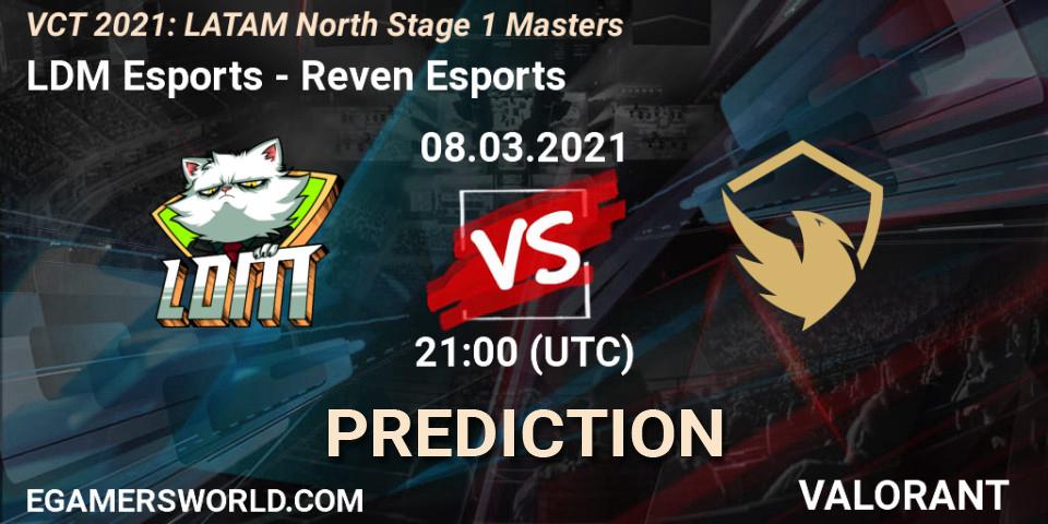 LDM Esports vs Reven Esports: Betting TIp, Match Prediction. 08.03.2021 at 21:00. VALORANT, VCT 2021: LATAM North Stage 1 Masters