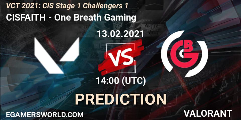 CISFAITH vs One Breath Gaming: Betting TIp, Match Prediction. 14.02.2021 at 16:00. VALORANT, VCT 2021: CIS Stage 1 Challengers 1