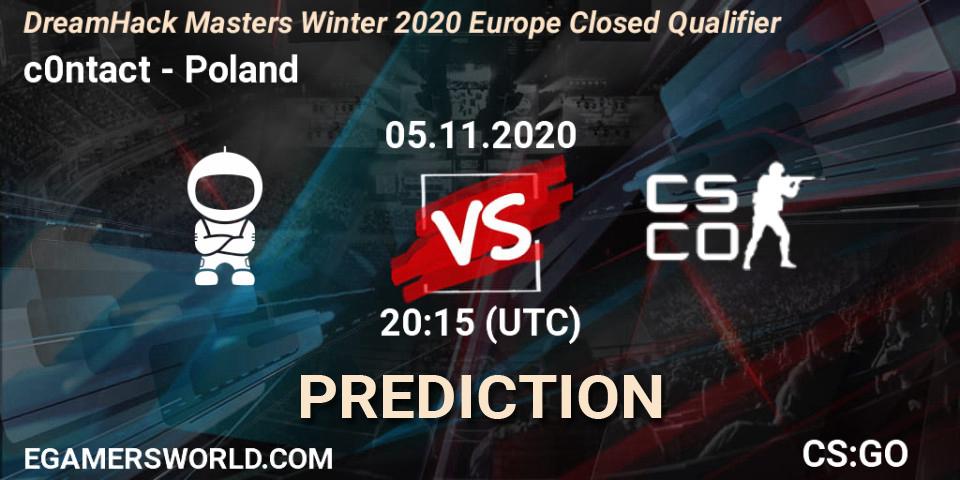 c0ntact vs Poland: Betting TIp, Match Prediction. 05.11.2020 at 20:30. Counter-Strike (CS2), DreamHack Masters Winter 2020 Europe Closed Qualifier