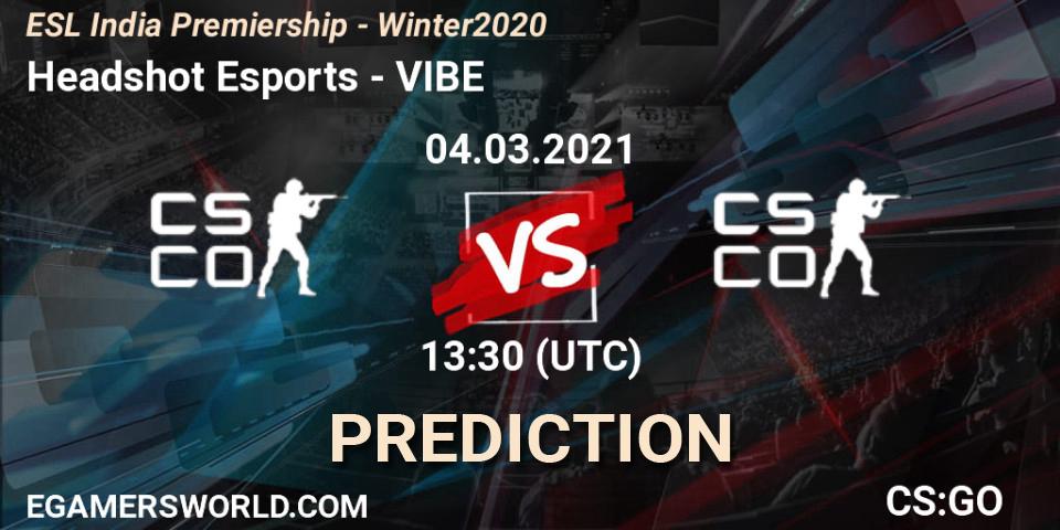 Headshot Esports vs VIBE: Betting TIp, Match Prediction. 04.03.2021 at 12:30. Counter-Strike (CS2), ESL India Premiership - Winter 2020