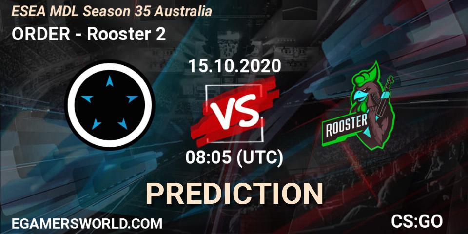 ORDER vs Rooster 2: Betting TIp, Match Prediction. 15.10.2020 at 08:05. Counter-Strike (CS2), ESEA MDL Season 35 Australia