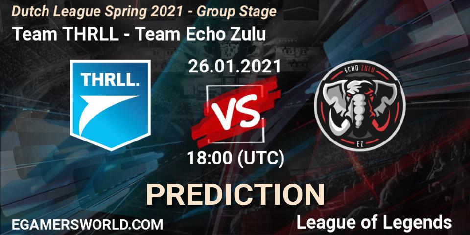 Team THRLL vs Team Echo Zulu: Betting TIp, Match Prediction. 26.01.2021 at 18:00. LoL, Dutch League Spring 2021 - Group Stage