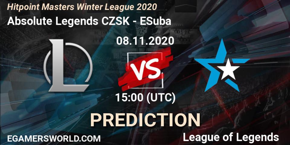 Absolute Legends CZSK vs ESuba: Betting TIp, Match Prediction. 08.11.2020 at 14:45. LoL, Hitpoint Masters Winter League 2020