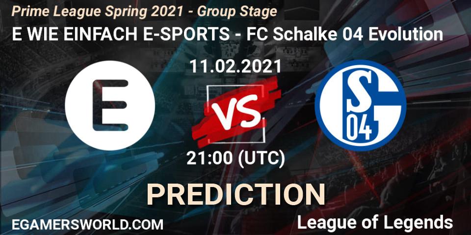 E WIE EINFACH E-SPORTS vs FC Schalke 04 Evolution: Betting TIp, Match Prediction. 11.02.21. LoL, Prime League Spring 2021 - Group Stage