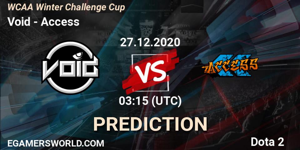 Void vs Access: Betting TIp, Match Prediction. 27.12.2020 at 03:33. Dota 2, WCAA Winter Challenge Cup