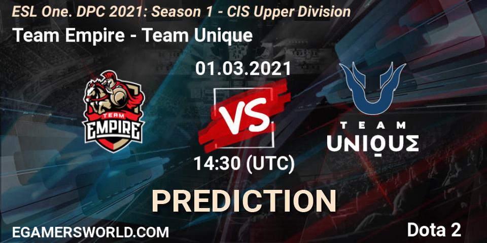 Team Empire vs Team Unique: Betting TIp, Match Prediction. 28.02.21. Dota 2, ESL One. DPC 2021: Season 1 - CIS Upper Division