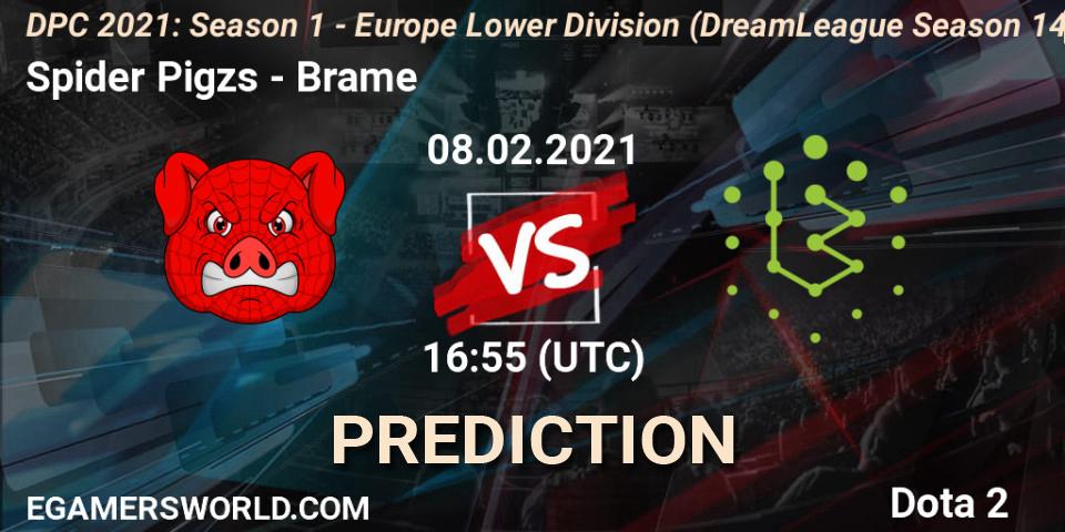 Spider Pigzs vs Brame: Betting TIp, Match Prediction. 08.02.2021 at 17:09. Dota 2, DPC 2021: Season 1 - Europe Lower Division (DreamLeague Season 14)