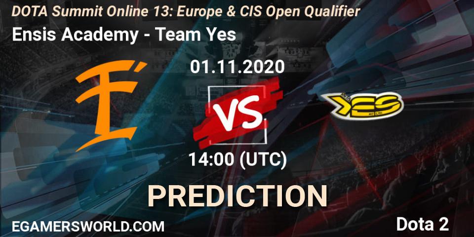 Ensis Academy vs Team Yes: Betting TIp, Match Prediction. 01.11.2020 at 14:06. Dota 2, DOTA Summit 13: Europe & CIS Open Qualifier