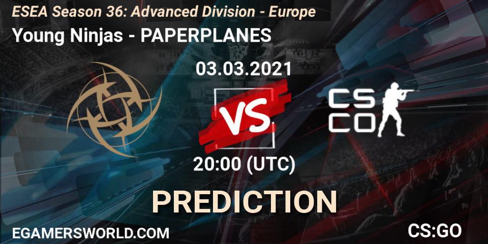 Young Ninjas vs PAPERPLANES: Betting TIp, Match Prediction. 03.03.2021 at 20:30. Counter-Strike (CS2), ESEA Season 36: Europe - Advanced Division