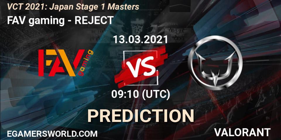 FAV gaming vs REJECT: Betting TIp, Match Prediction. 13.03.2021 at 09:10. VALORANT, VCT 2021: Japan Stage 1 Masters