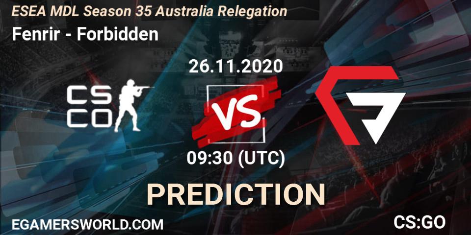 Fenrir vs Forbidden: Betting TIp, Match Prediction. 26.11.2020 at 09:30. Counter-Strike (CS2), ESEA MDL Season 35 Australia Relegation