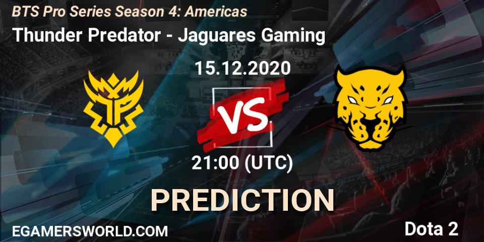 Thunder Predator vs Jaguares Gaming: Betting TIp, Match Prediction. 15.12.2020 at 21:00. Dota 2, BTS Pro Series Season 4: Americas
