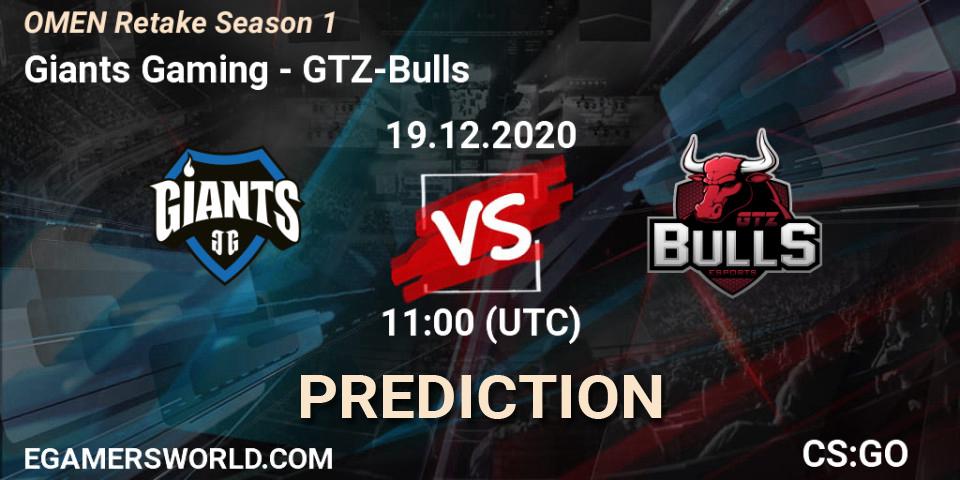 Giants Gaming vs GTZ-Bulls: Betting TIp, Match Prediction. 19.12.20. CS2 (CS:GO), OMEN Retake Season 1