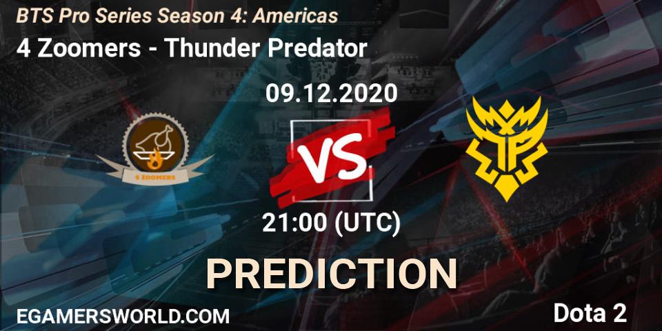 4 Zoomers vs Thunder Predator: Betting TIp, Match Prediction. 09.12.20. Dota 2, BTS Pro Series Season 4: Americas