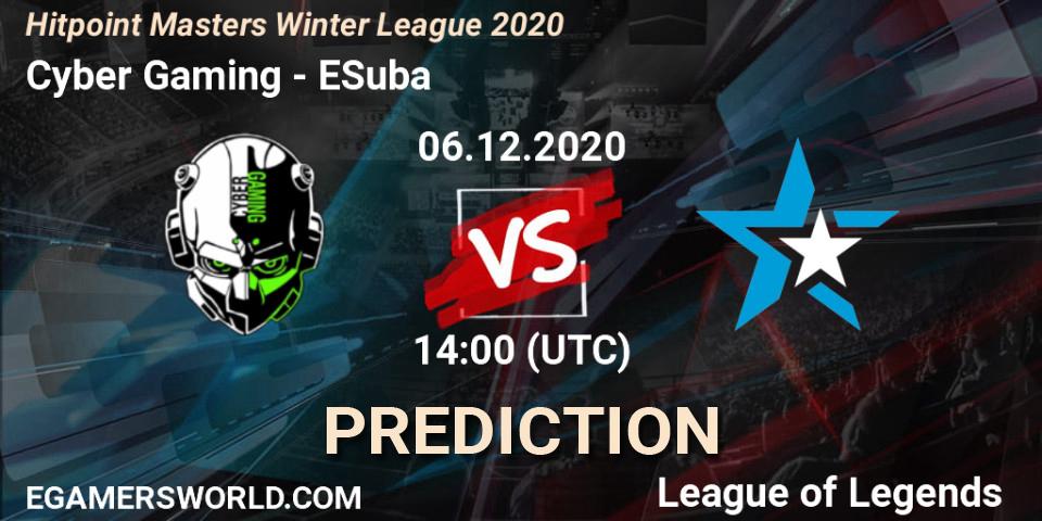 Cyber Gaming vs ESuba: Betting TIp, Match Prediction. 06.12.2020 at 14:00. LoL, Hitpoint Masters Winter League 2020