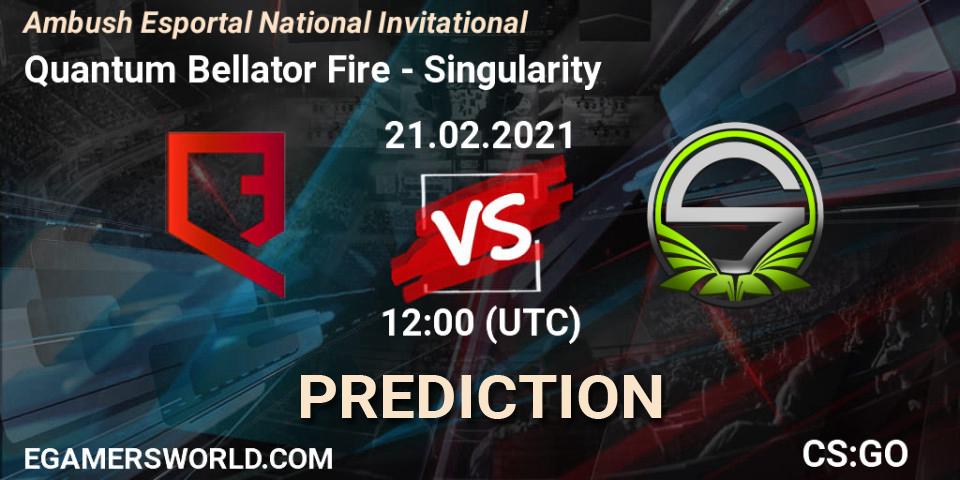Quantum Bellator Fire vs Singularity: Betting TIp, Match Prediction. 21.02.21. CS2 (CS:GO), Ambush Esportal National Invitational