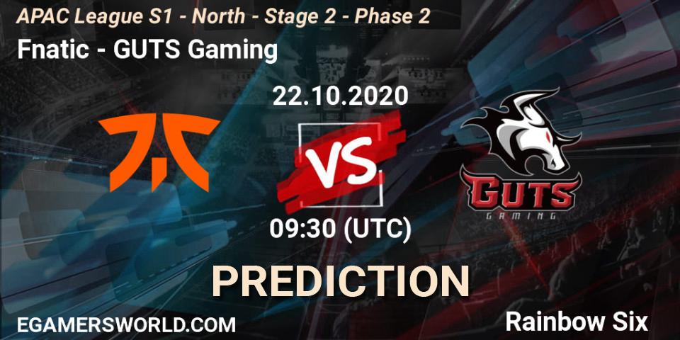Fnatic vs GUTS Gaming: Betting TIp, Match Prediction. 22.10.2020 at 09:30. Rainbow Six, APAC League S1 - North - Stage 2 - Phase 2