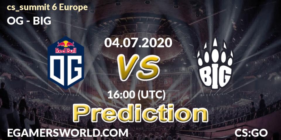 OG vs BIG: Betting TIp, Match Prediction. 04.07.2020 at 16:00. Counter-Strike (CS2), cs_summit 6 Europe