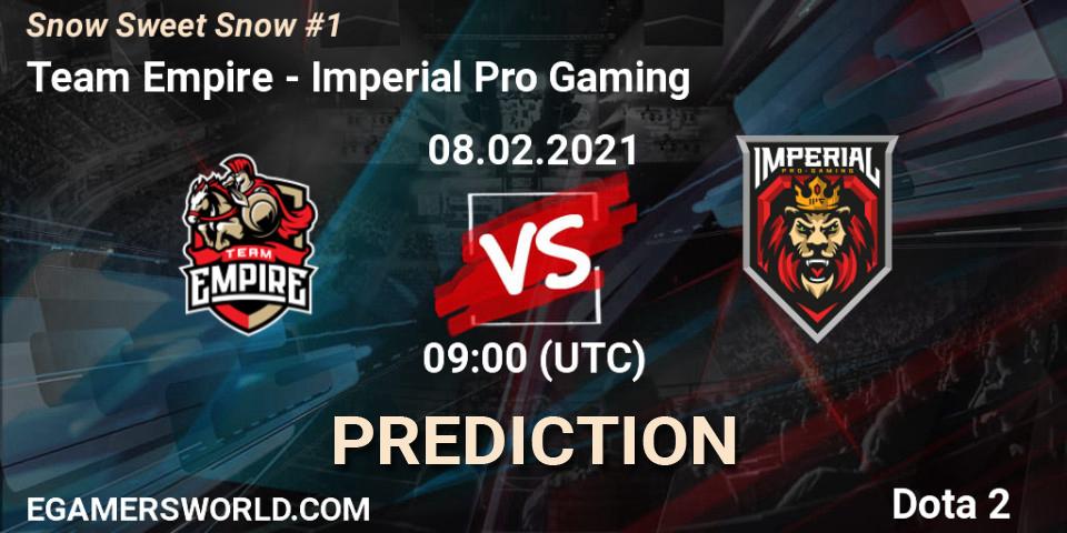 Team Empire vs Imperial Pro Gaming: Betting TIp, Match Prediction. 08.02.21. Dota 2, Snow Sweet Snow #1