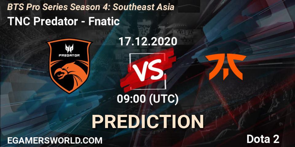 TNC Predator vs Fnatic: Betting TIp, Match Prediction. 17.12.2020 at 09:01. Dota 2, BTS Pro Series Season 4: Southeast Asia