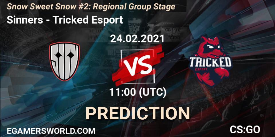 Sinners vs Tricked Esport: Betting TIp, Match Prediction. 24.02.21. CS2 (CS:GO), Snow Sweet Snow #2: Regional Group Stage