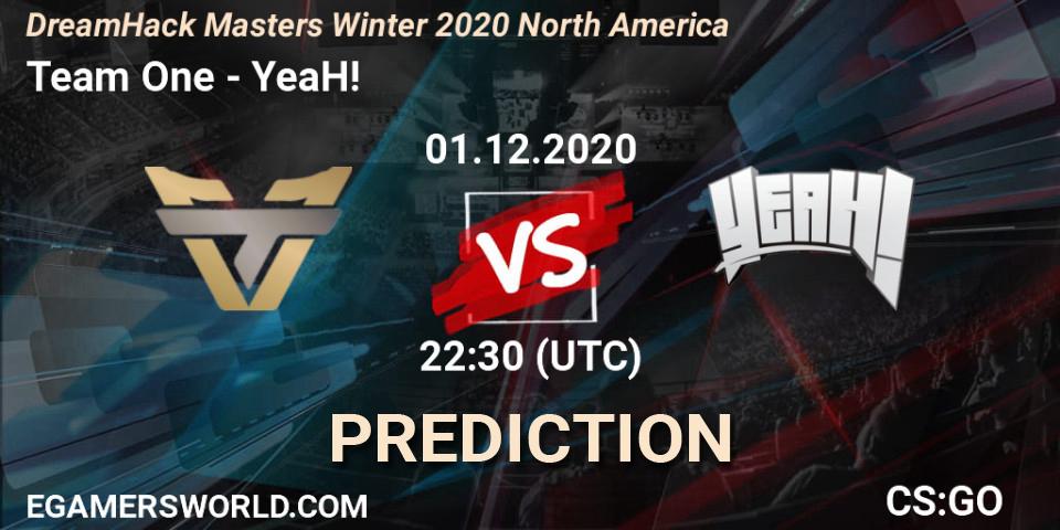 Team One vs YeaH!: Betting TIp, Match Prediction. 01.12.20. CS2 (CS:GO), DreamHack Masters Winter 2020 North America