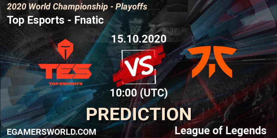 Top Esports vs Fnatic: Betting TIp, Match Prediction. 17.10.2020 at 09:26. LoL, 2020 World Championship - Playoffs