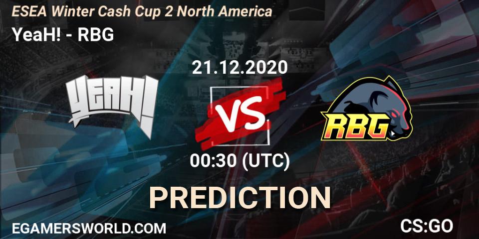 YeaH! vs RBG: Betting TIp, Match Prediction. 21.12.20. CS2 (CS:GO), ESEA Winter Cash Cup 2 North America