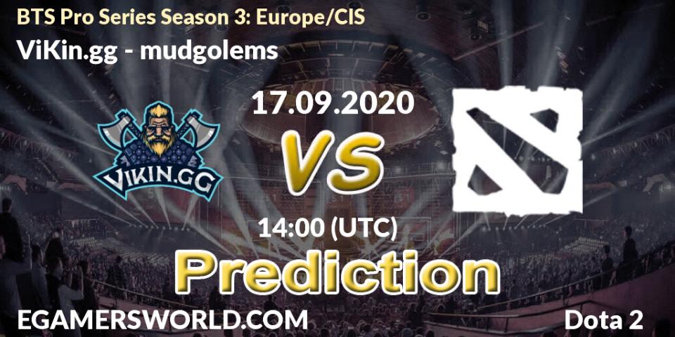ViKin.gg vs mudgolems: Betting TIp, Match Prediction. 19.09.2020 at 14:48. Dota 2, BTS Pro Series Season 3: Europe/CIS