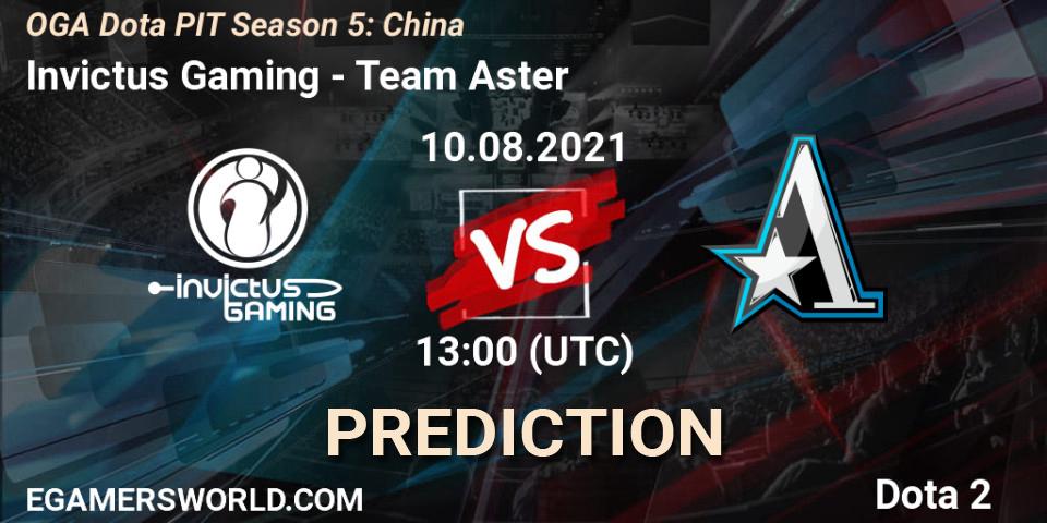 Invictus Gaming vs Team Aster: Betting TIp, Match Prediction. 10.08.2021 at 12:05. Dota 2, OGA Dota PIT Season 5: China