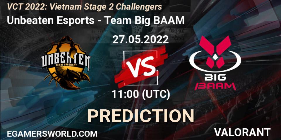 Unbeaten Esports vs Team Big BAAM: Betting TIp, Match Prediction. 27.05.2022 at 11:00. VALORANT, VCT 2022: Vietnam Stage 2 Challengers