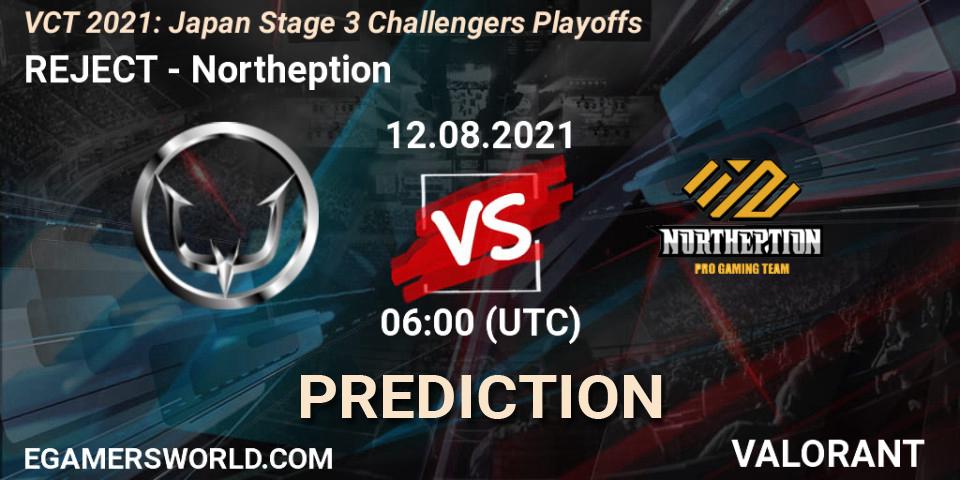 REJECT vs Northeption: Betting TIp, Match Prediction. 12.08.21. VALORANT, VCT 2021: Japan Stage 3 Challengers Playoffs