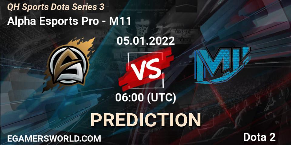 Alpha Esports Pro vs M11: Betting TIp, Match Prediction. 05.01.2022 at 07:17. Dota 2, QH Sports Dota Series 3