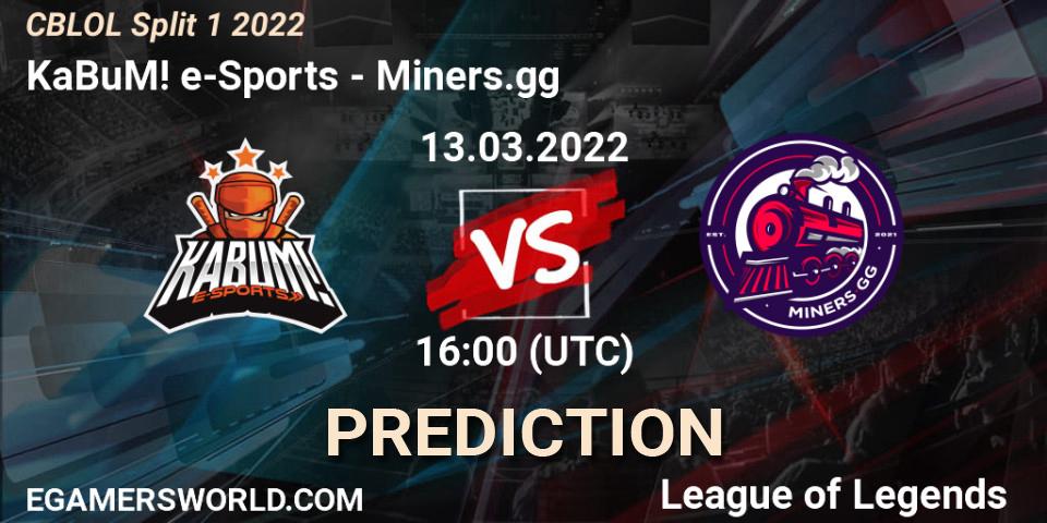 KaBuM! e-Sports vs Miners.gg: Betting TIp, Match Prediction. 13.03.2022 at 16:00. LoL, CBLOL Split 1 2022