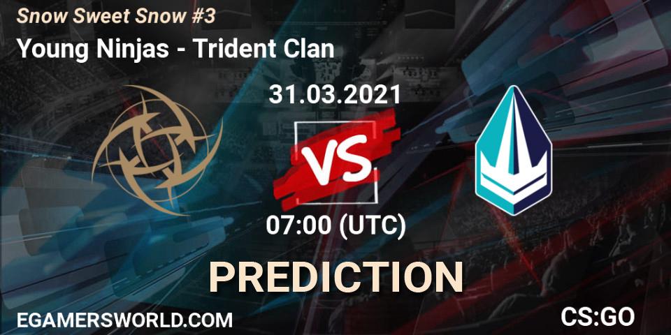 Young Ninjas vs Trident Clan: Betting TIp, Match Prediction. 31.03.2021 at 07:00. Counter-Strike (CS2), Snow Sweet Snow #3