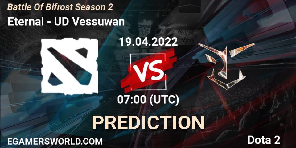 Eternal vs UD Vessuwan: Betting TIp, Match Prediction. 19.04.2022 at 07:33. Dota 2, Battle Of Bifrost Season 2