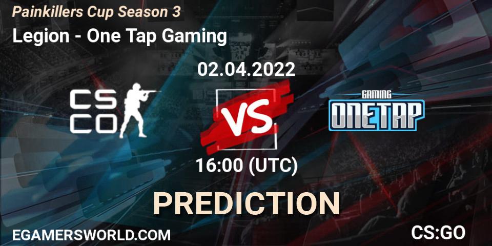 Legion vs One Tap Gaming: Betting TIp, Match Prediction. 02.04.2022 at 15:00. Counter-Strike (CS2), Painkillers Cup Season 3