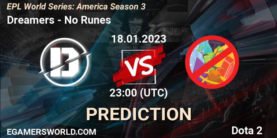 Dreamers vs No Runes: Betting TIp, Match Prediction. 18.01.23. Dota 2, EPL World Series: America Season 3