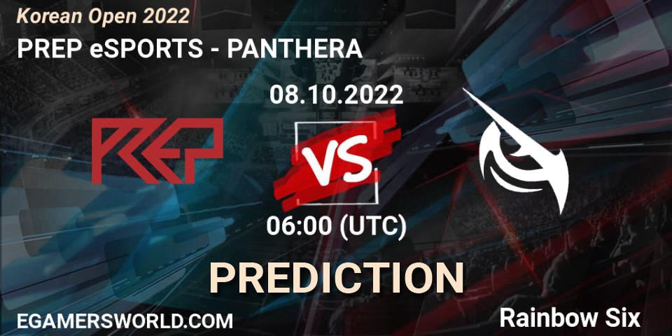 PREP eSPORTS vs PANTHERA: Betting TIp, Match Prediction. 08.10.2022 at 06:00. Rainbow Six, Korean Open 2022